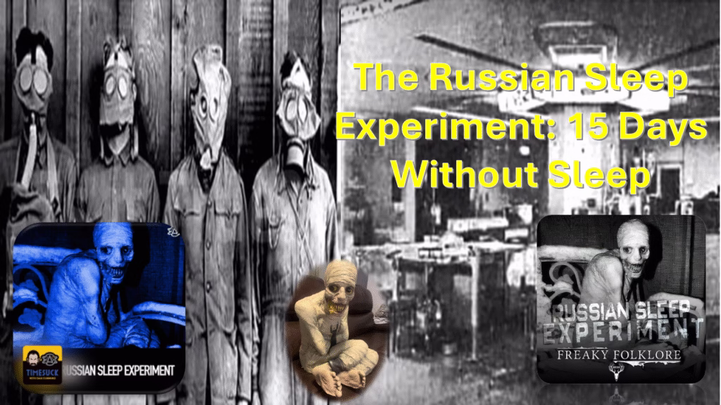 The Russian Sleep Experiment: 15 Days Without Sleep